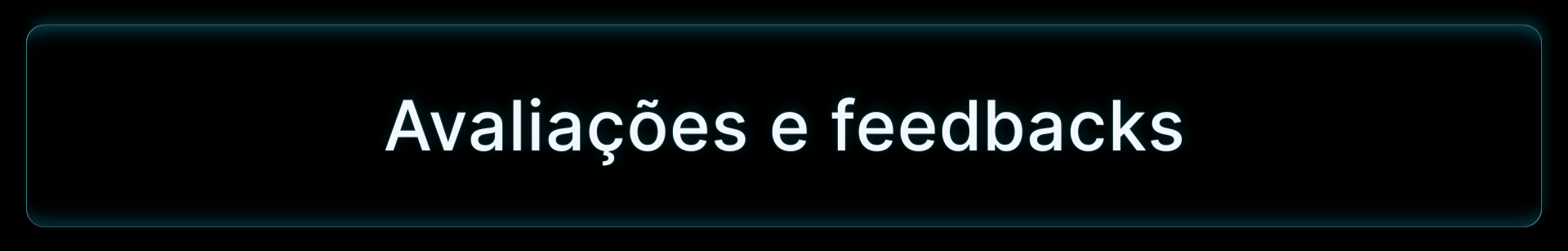 Avaliacoes e feedbacks